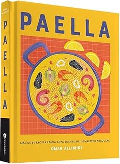 Recetas Clásicas de Paella Valenciana: Libros que No Te Puedes Perder