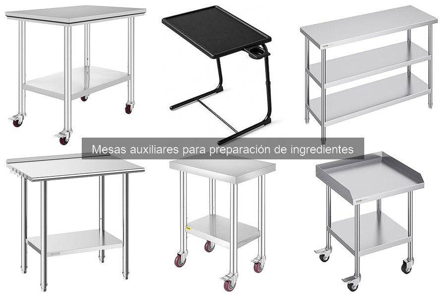 Alternativas a mesas auxiliares para preparar ingredientes