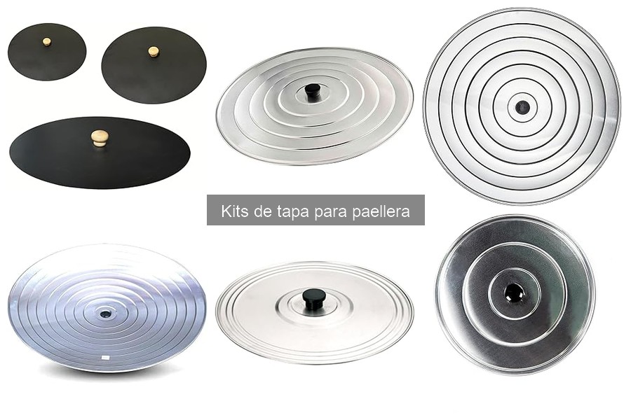Beneficios del Kit de Tapa para Paellera que Necesitas