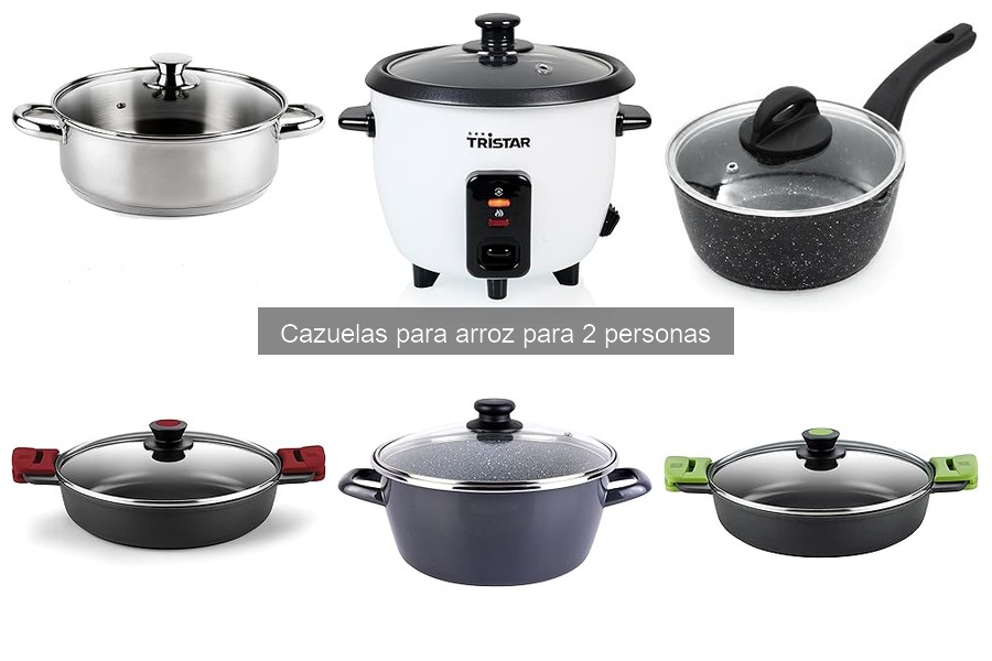 Cazuelas para arroz para 2 personas: características y funciones