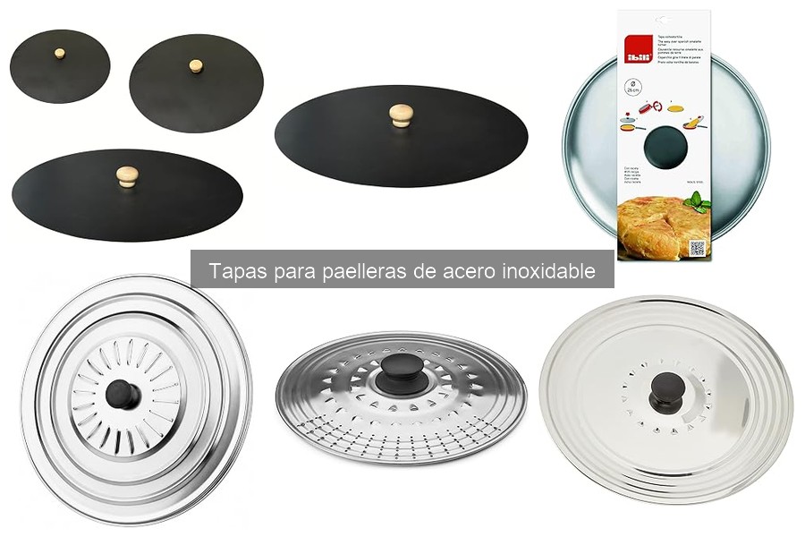 Comparativa: Tapa para paellera de acero inoxidable ¿Con o sin agujeros?