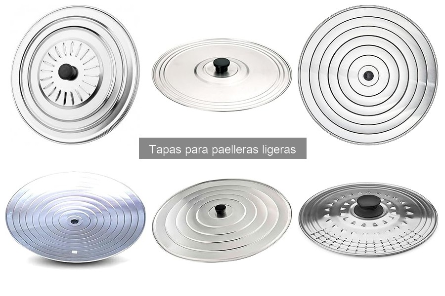 Comparativa: Tapas Ligeras vs. Pesadas para Paelleras