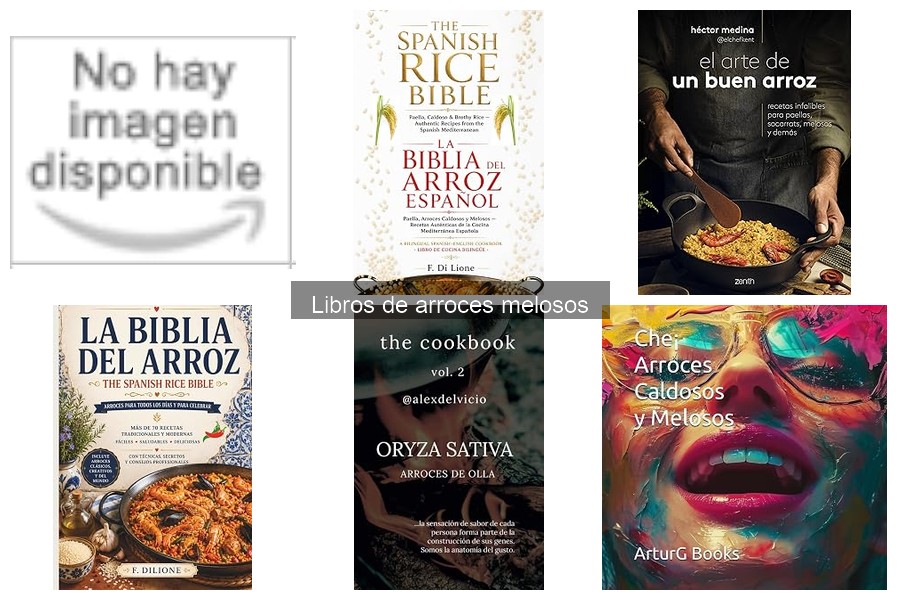 Descubre los Mejores Libros de Arroces Melosos