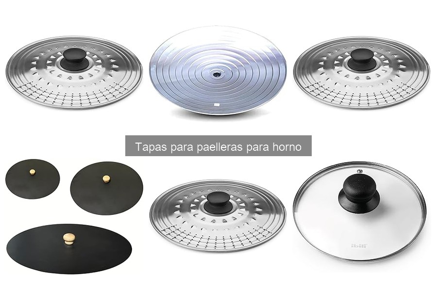 Dónde comprar tapas para paelleras para horno: guía práctica