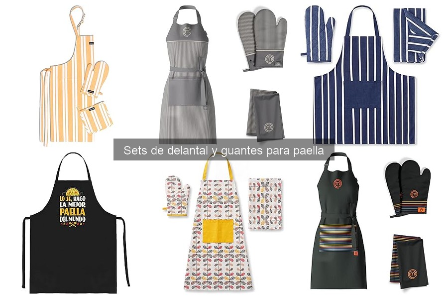Guía de calidad en sets de delantal y guantes para paella