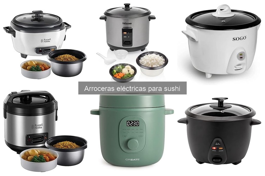 ** Guía para elegir la mejor arrocera eléctrica para sushi