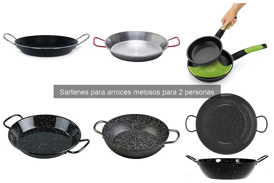 Mejores marcas de sartenes para arroces melosos para 2 personas