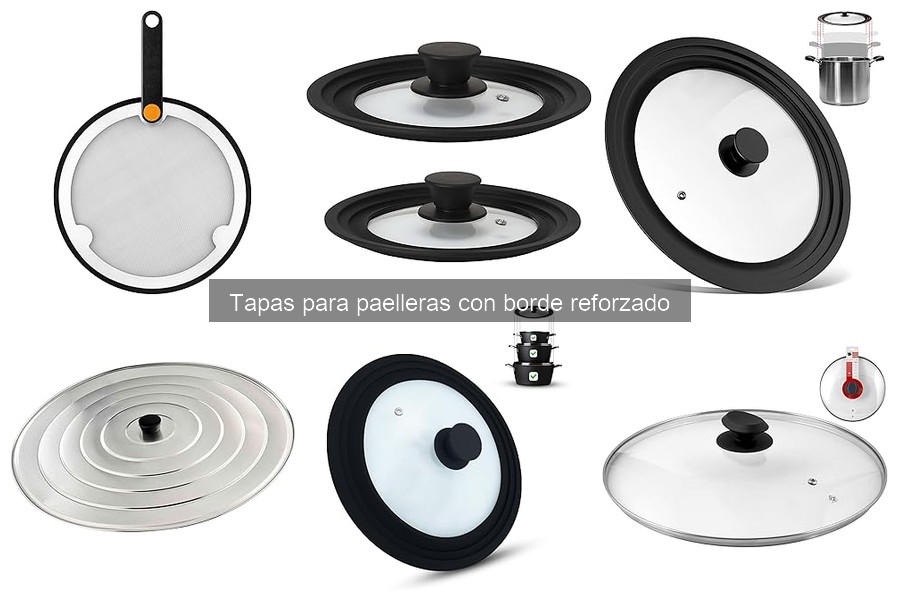Opiniones de usuarios sobre tapas para paelleras reforzadas
