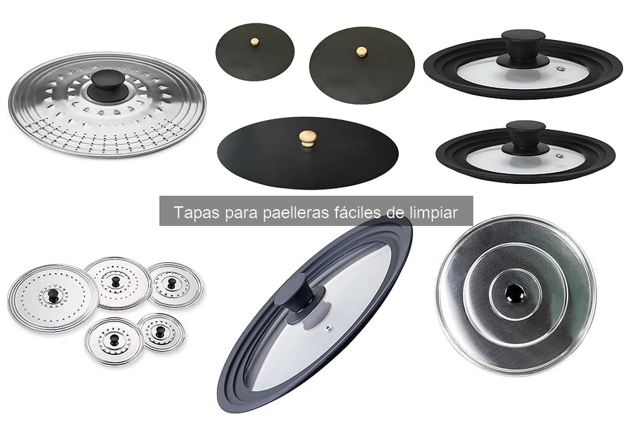 Problemas comunes al limpiar tapas de paelleras y soluciones