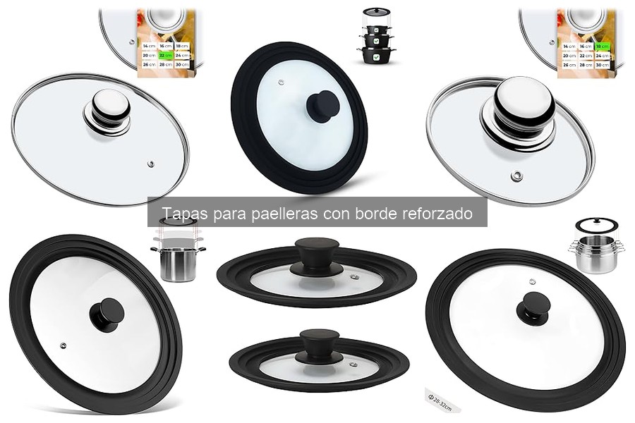 Problemas Comunes con Tapas para Paelleras y Soluciones