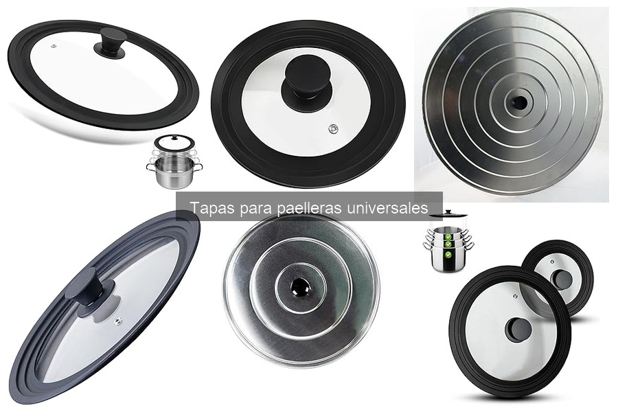 Problemas comunes con tapas para paelleras y sus soluciones