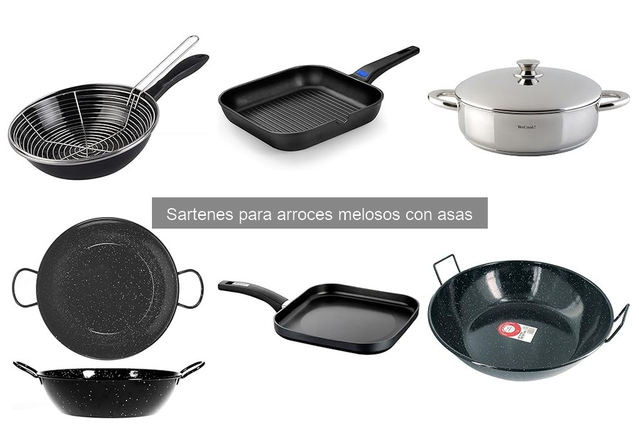 Sartenes para Arroces Melosos con Asas: ¿Qué Son y Beneficios?