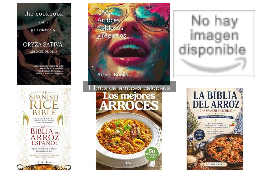 Tipos de libros de arroces caldosos: ¡Descubre los mejores!