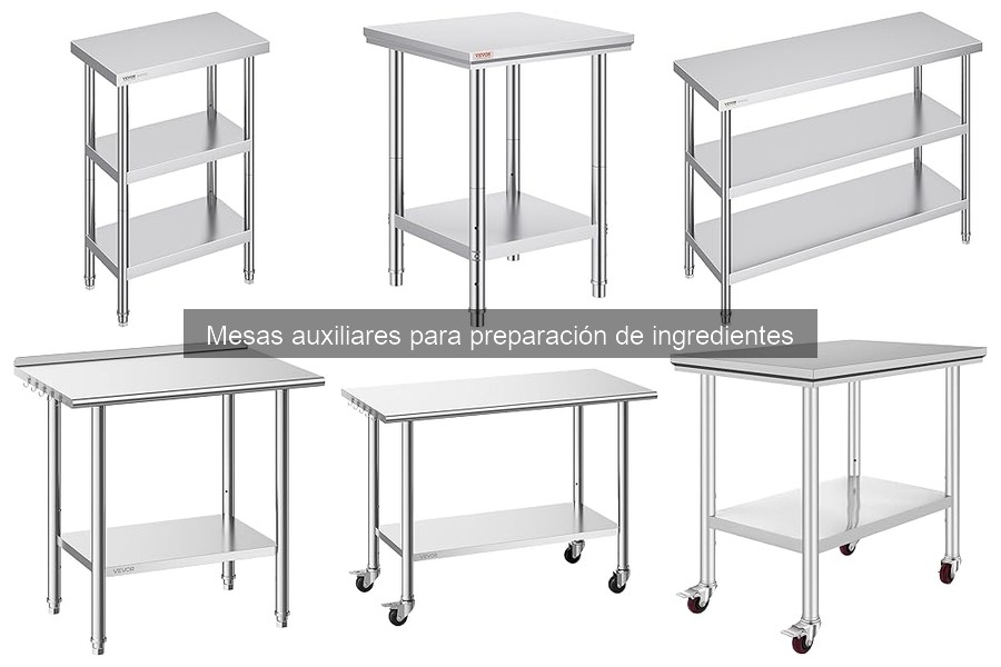 Tipos de mesas auxiliares para preparar ingredientes