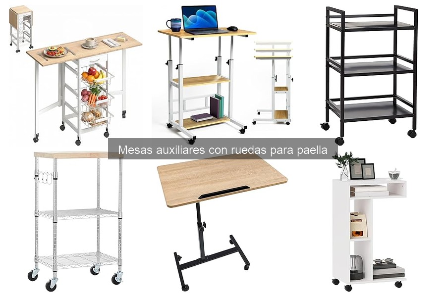 Ventajas de las Mesas Auxiliares con Ruedas para Paella