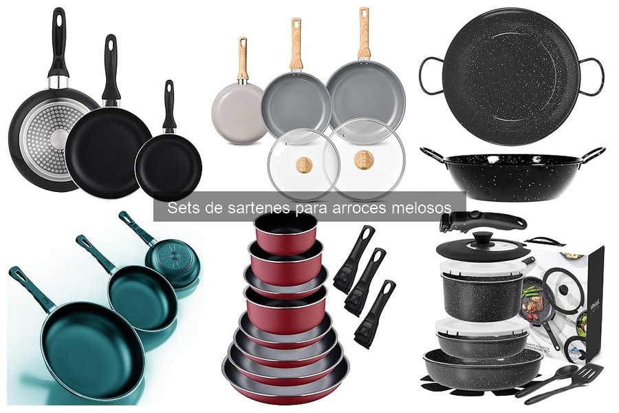 Ventajas de los Sets de Sartenes para Arroces Melosos